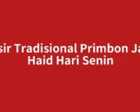 Tafsir Tradisional Primbon Jawa Haid Hari Senin