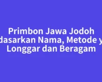 Primbon Jawa Jodoh Berdasarkan Nama, Metode yang Longgar dan Beragam