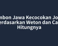 Primbon Jawa Kecocokan Jodoh Berdasarkan Weton dan Cara Hitungnya