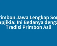 Primbon Jawa Lengkap Sonji Capjikia: Ini Bedanya dengan Tradisi Primbon Asli