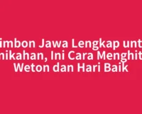 Primbon Jawa Lengkap untuk Pernikahan, Ini Cara Menghitung Weton dan Hari Baik