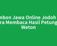 Primbon Jawa Online Jodoh dan Cara Membaca Hasil Petungan Weton