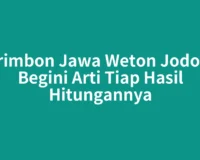 Primbon Jawa Weton Jodoh, Begini Arti Tiap Hasil Hitungannya