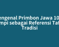 Mengenal Primbon Jawa 1000 Mimpi sebagai Referensi Tafsir Tradisi
