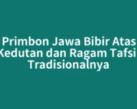 Primbon Jawa Bibir Atas Kedutan dan Ragam Tafsir Tradisionalnya