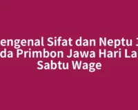 Mengenal Sifat dan Neptu 13 pada Primbon Jawa Hari Lahir Sabtu Wage