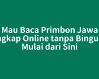 Mau Baca Primbon Jawa Lengkap Online tanpa Bingung? Mulai dari Sini