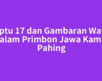 Neptu 17 dan Gambaran Watak dalam Primbon Jawa Kamis Pahing