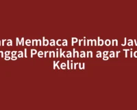 Cara Membaca Primbon Jawa Tanggal Pernikahan agar Tidak Keliru