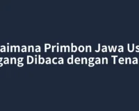 Bagaimana Primbon Jawa Usaha Dagang Dibaca dengan Tenang?