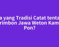 Apa yang Tradisi Catat tentang Primbon Jawa Weton Kamis Pon?