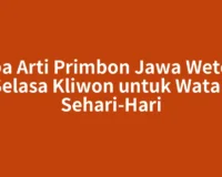 Apa Arti Primbon Jawa Weton Selasa Kliwon untuk Watak Sehari-Hari